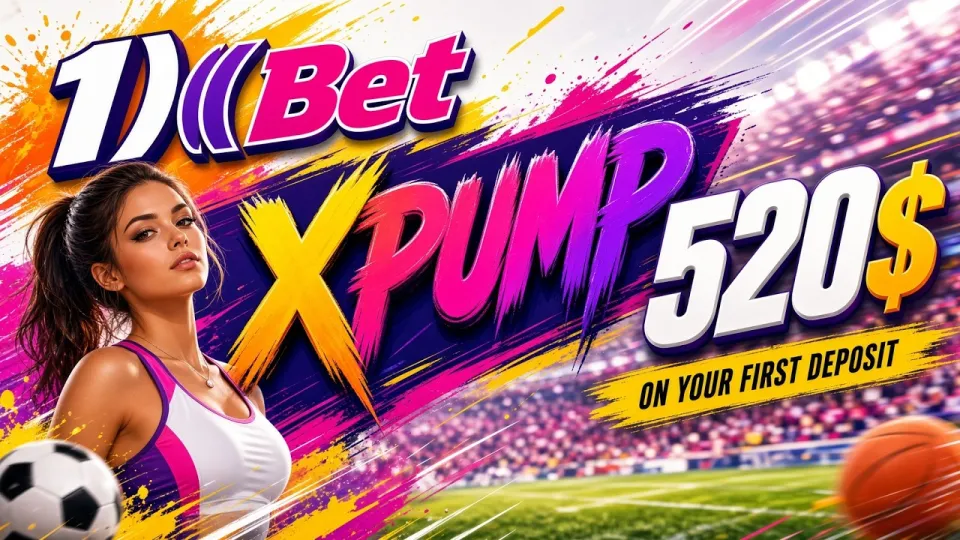 How to Use the 1XBET Promo Code XPUMP to Claim a $520 First Deposit Bonus